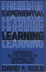 Experiential Learning: Experience as the Source of Learning and Development by David Kolb